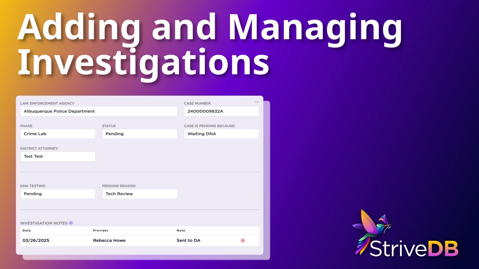 Adding and Managing Investigations in StriveDB