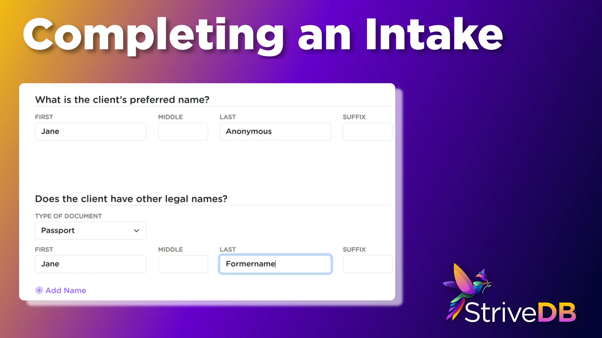 How to Complete a Client Intake in StriveDB